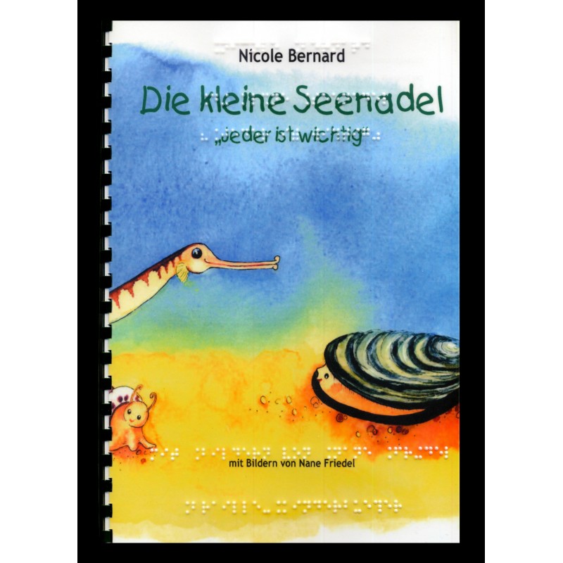 Die kleine Seenadel - Jeder ist wichtig - Band 1