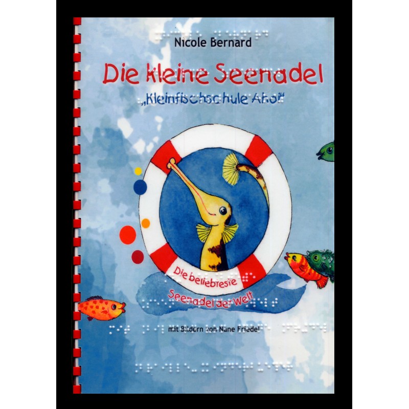 Die kleine Seenadel - Kleinfischschule Ahoi - Band 2