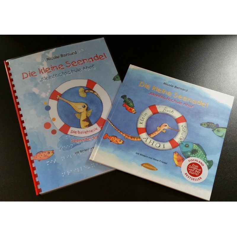 Die kleine Seenadel. Kleinfischschule Ahoi - Braillebuch + Bilderbuch
