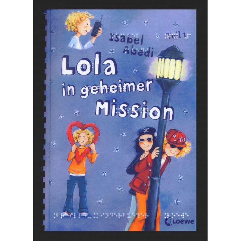 Lola in geheimer Mission - Band 3