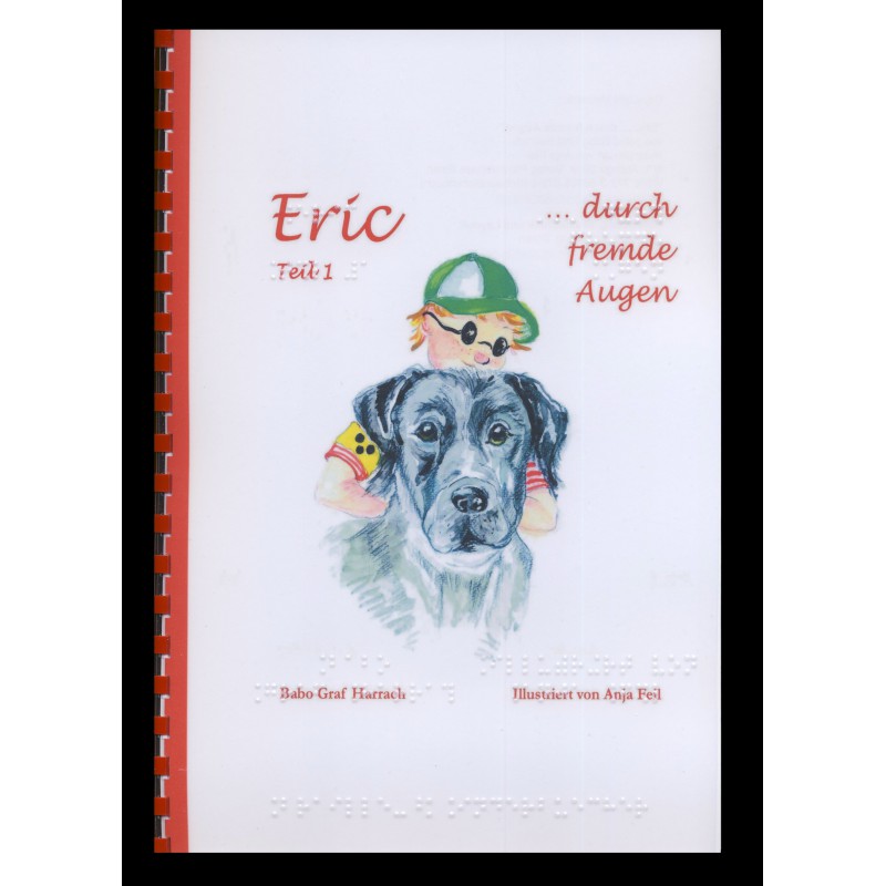 Eric ... durch fremde Augen