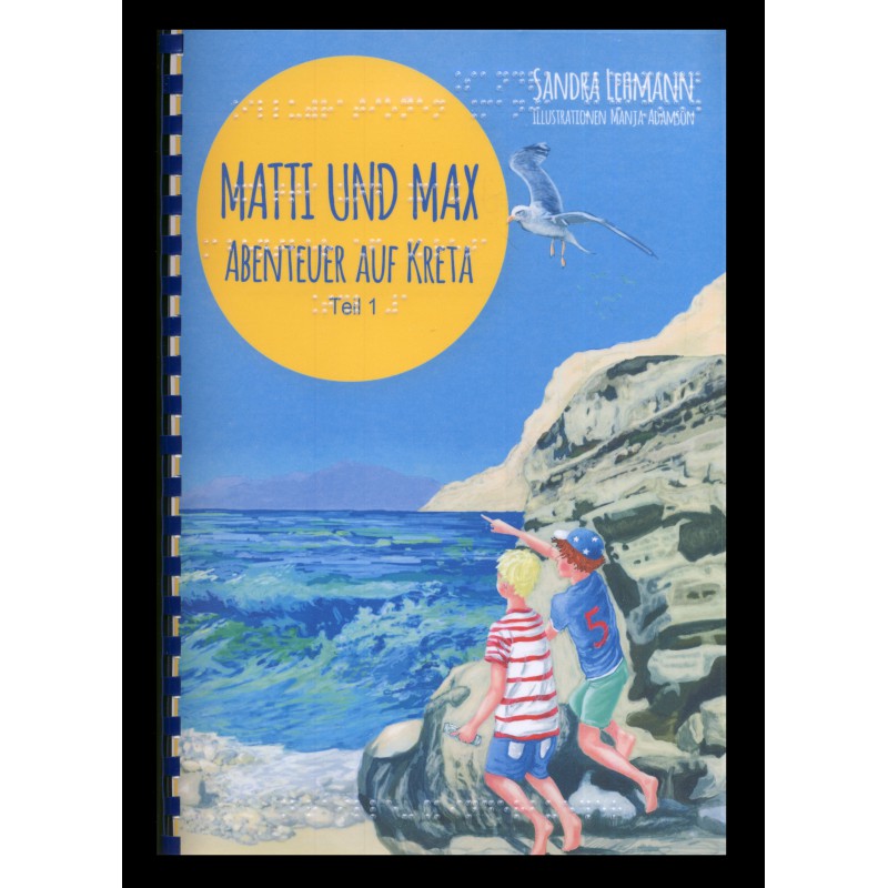 Matti und Max - Abenteuer auf Kreta - Band 1