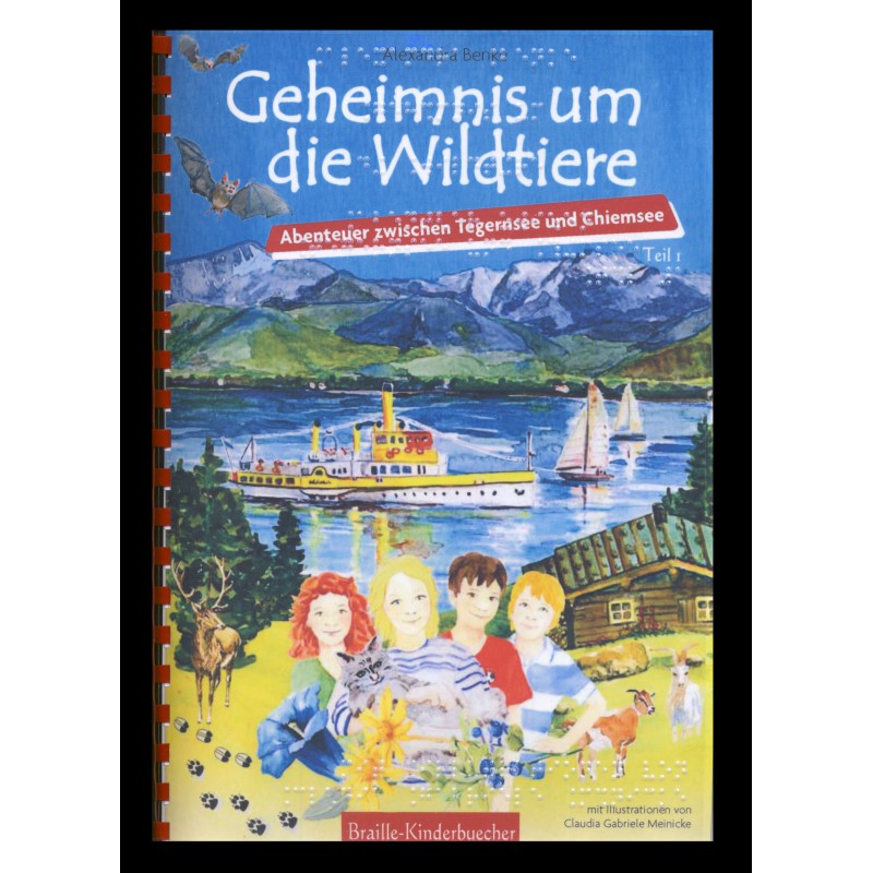 2 - Geheimnis um die Wildtiere. Abenteuer zwischen Tegernsee und Chiemsee