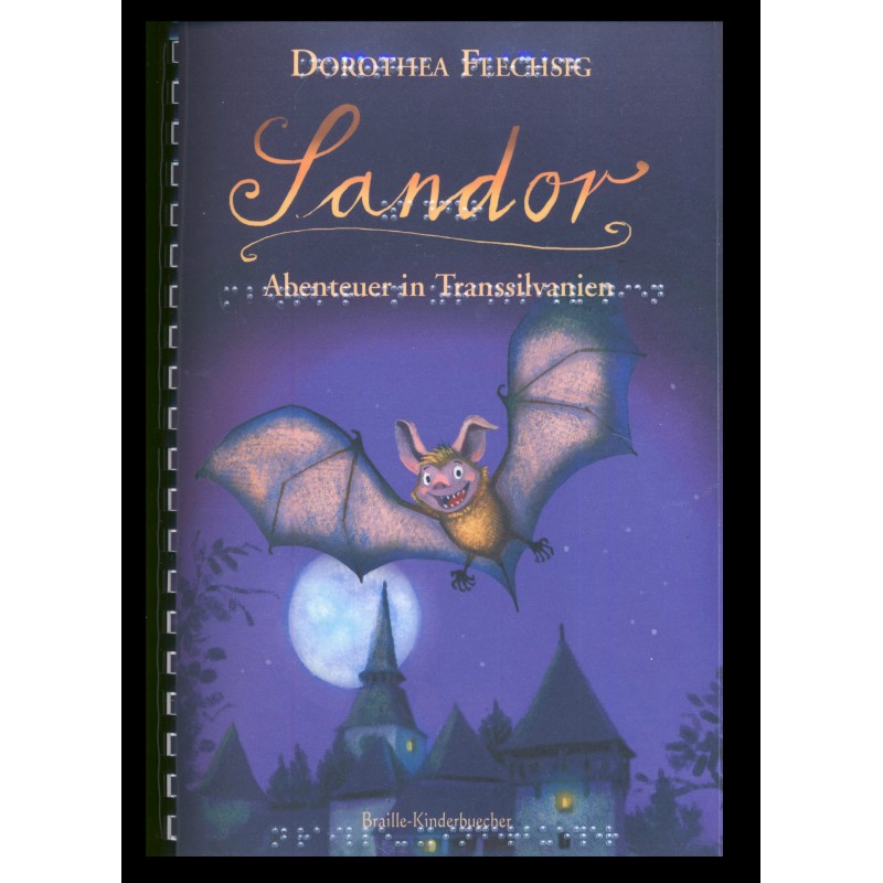 © Glückschuh Verlag
"Sandor. Abenteuer in Transsilvanien"
von Dorothea Flechsig