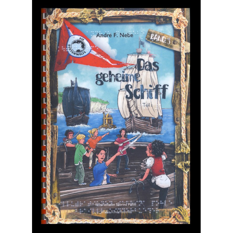 Die Küstenwölfe - Das geheime Schiff - Band 3