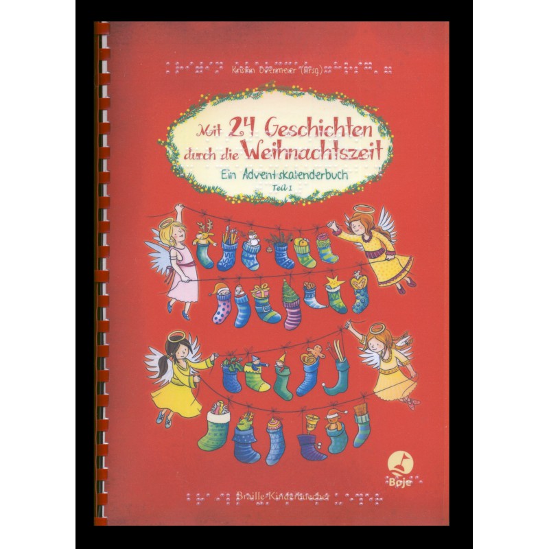 Mit 24 Geschichten durch die Weihnachtszeit. Ein Adventskalenderbuch