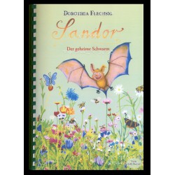 © 2019 Glückschuh Verlag
"Sandor. Der geheime Schwarm"
von Dorothea Flechsig