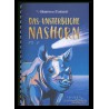 © 2021 Glückschuh Verlag
"Das unsterbliche Nashorn"
von Dorothea Flechsig