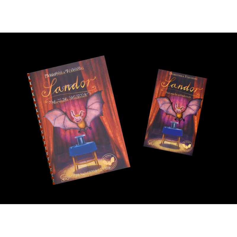 © 2015 Glückschuh Verlag
"Sandor. Not macht erfinderisch"
von Dorothea Flechsig
ISBN: 978-3-943030-33-4 (Schwarzschriftbuch)