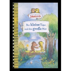 Der kleine Tiger und der große Mut
