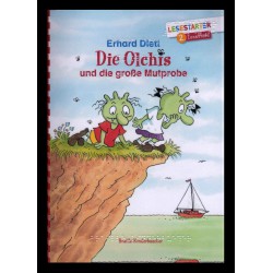 Die Olchis und die große Mutprobe - 2. Lesestufe