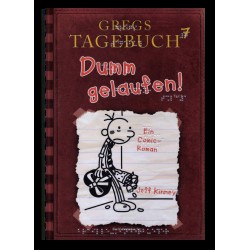 Gregs Tagebuch 7 - Dumm gelaufen!