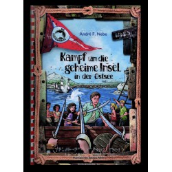 Die Küstenwölfe - Kampf um die geheime Insel in der Ostsee - Band 5