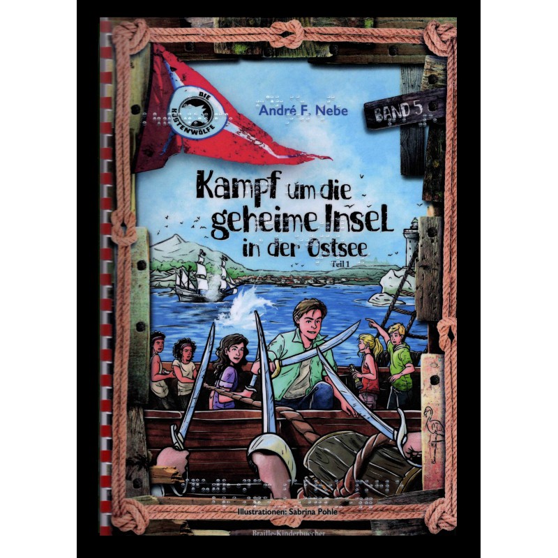 Die Küstenwölfe - Kampf um die geheime Insel in der Ostsee - Band 5