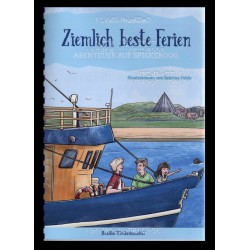 Ziemlich beste Ferien - Abenteuer auf Spiekeroog