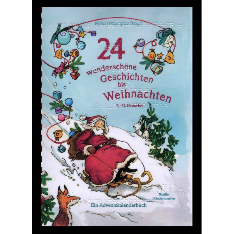 24 wunderschöne Geschichten bis Weihnachten - Ein Adventkalenderbuch