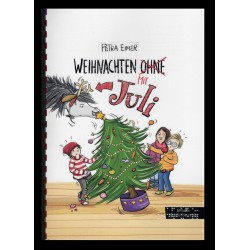 2 - Weihnachten (ohne) mit Juli