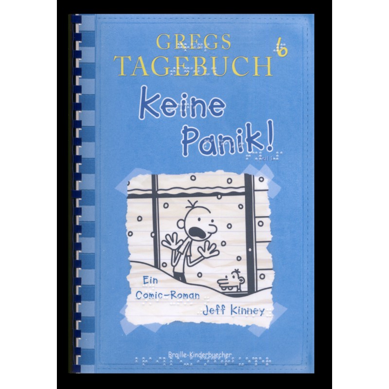 Gregs Tagebuch 6 - Keine Panik! (Braille-Zeile)